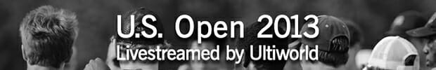 U.S. Open 2013, Livestreamed by Ultiworld