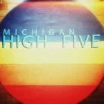 michigan high five